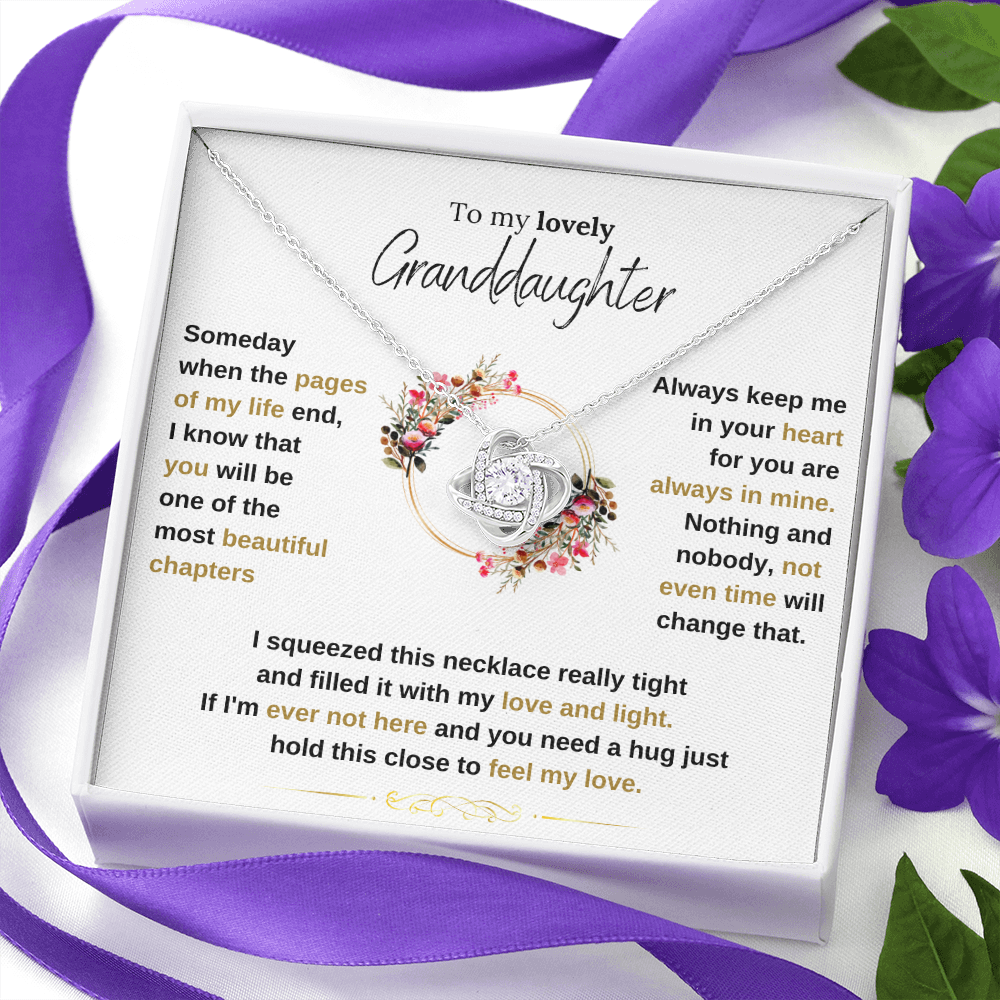 To My Granddaughter - One of life's most beautiful chapters