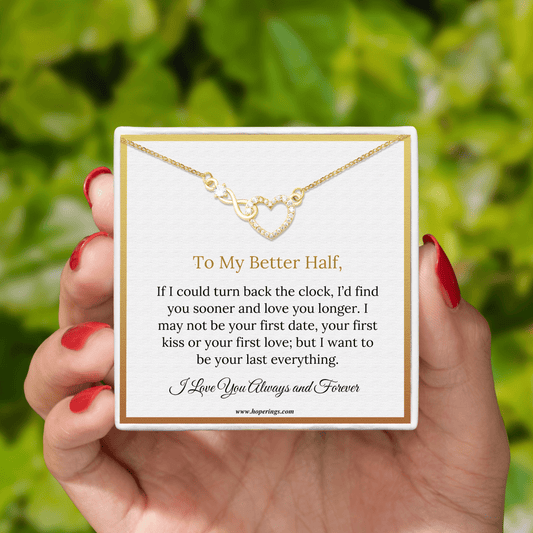 To My Better Half - Forever Love Necklace