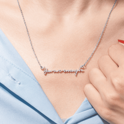 You Are Enough Necklace