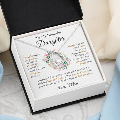 To My Daughter "When The Pages Of My Life End" Forever Love Necklace